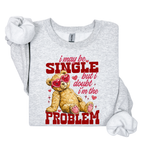 I may be single but I doubt I'm the problem