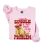 I may be single but I doubt I'm the problem