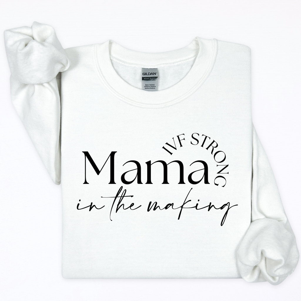 IVF Mama in the Making