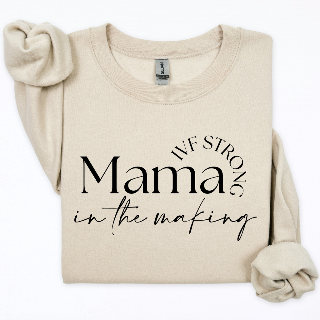 IVF Mama in the Making