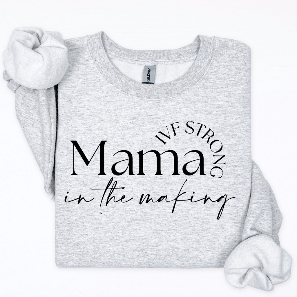 IVF Mama in the Making
